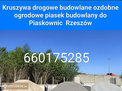 Piasek płukany kopany Rzeszów Tyczyn Budziwój tel 660175285 - RZESZOWIAK.EU