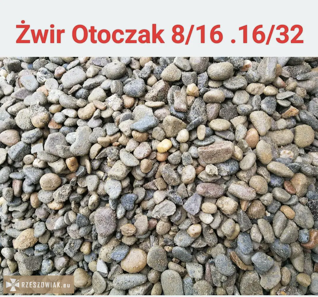 Żwir drenarski kamień otoczak kliniec grys piasek Tyczyn Budziwój Rzeszów - Zdjęcie 2 - DEALLO.PL