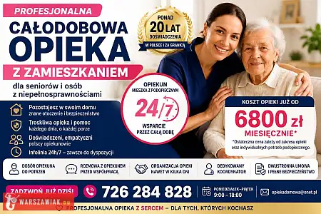 Całodobowa opieka z zamieszkaniem dla seniora - sprawdzona firma - WARSZAWIAK.EU