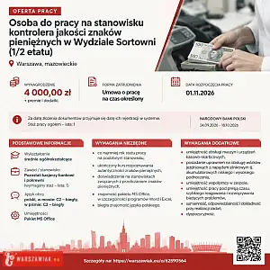 [ePraca] Osoba do pracy na stanowisku kontrolera jakości znaków pieniężnych w Wydziale Sortowni (1/2 - WARSZAWIAK.EU