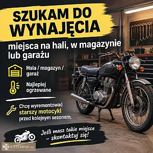 Szukam ogrzewanej hali, magazynu lub garażu dla motocykla na zimę - DEALLO.PL